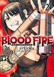 ＢＬＯＯＤ　ＦＩＲＥ　警視庁特別怪異対応班（２）