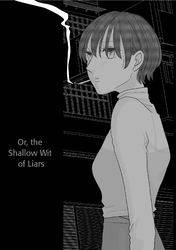 Or， the Shallow Wit of Liars